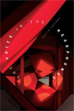 The Voice in the Headphones (Paperback or Softback)