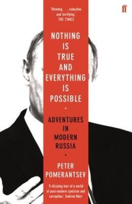 Nothing is True and Everything is Possible - Paperback - GOOD