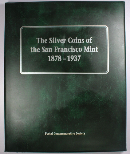 The Silver Coins of the San Francisco Mint 1878-1937 (9) Coin Set in Album
