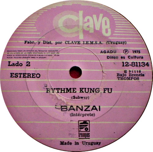 BANZAI - CHINESE KUNG FU / RYTHME KING FU - 7" - URUGUAY - Picture 2 of 2