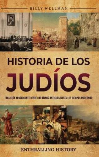 Billy Wellman Historia de los judíos (Copertina rigida)