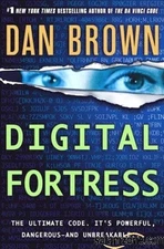 Digital Fortress: A Thriller - hardcover Brown, Dan