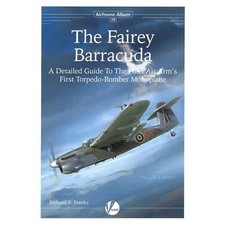 Airframe Album 19 The Fairey Barracuda