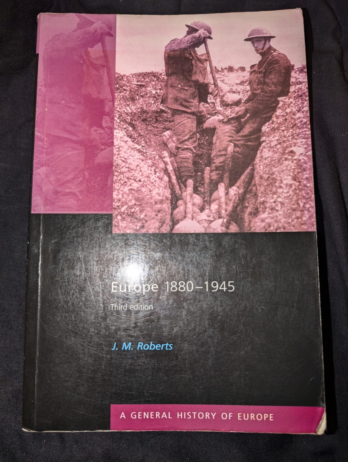 Europe, 1880-1945 (General History of Europe) By J.M. Roberts. 9780582357457