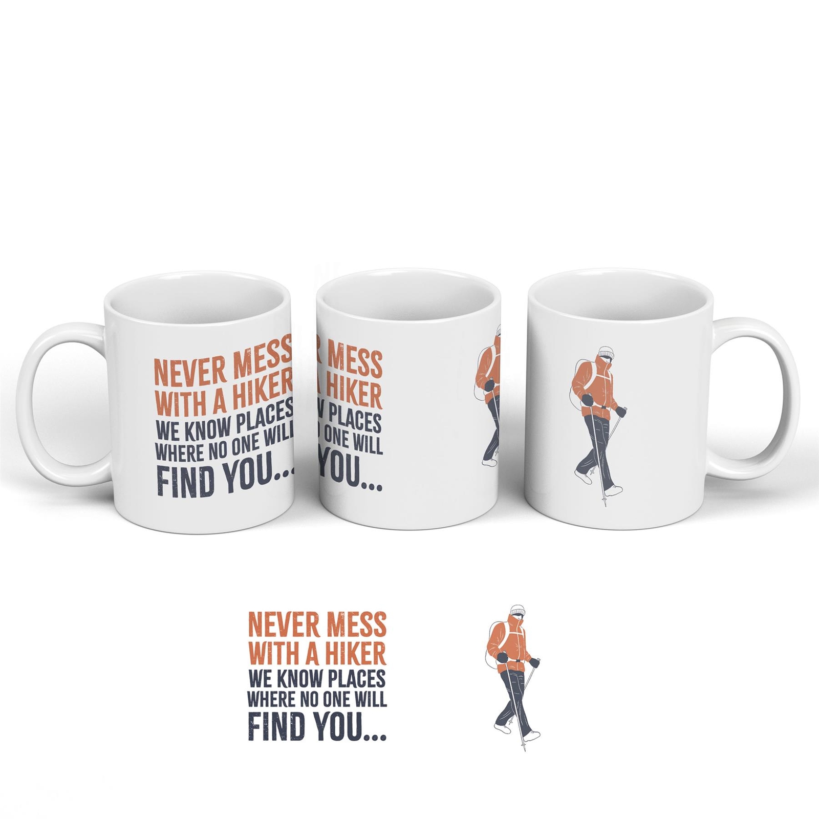 Hiking No One Will Find You Humorous Hobby Typography Ceramic Classic Mug