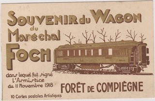 SOUVENIR DU WAGON DU MARECHAL FOCH