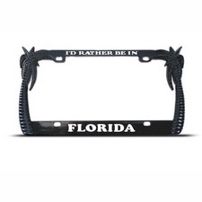 Id Rather Be In Florida Palm Tree Steel Metal License Plate Frame