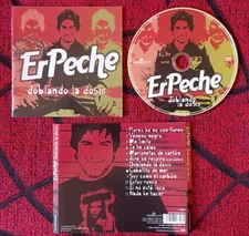 ER PECHE ** Doblando La Dosis ** ORIGINAL 2006 SPAIN CD