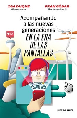 Acompaando a las nuevas generaciones en la Era de las pantallas / Guiding New Ge