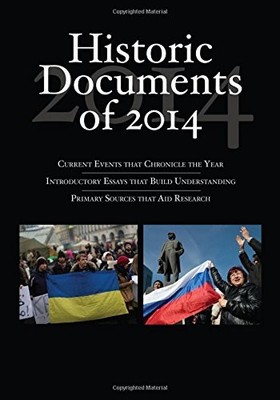 HISTORIC DOCUMENTS OF 2014 By C Q Press & C Q Press - Hardcover