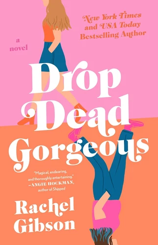 Drop Dead Gorgeous by Gibson
