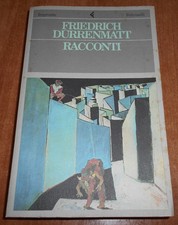 Friedrich Durrenmatt RACCONTI Edizione Feltrinelli 1989