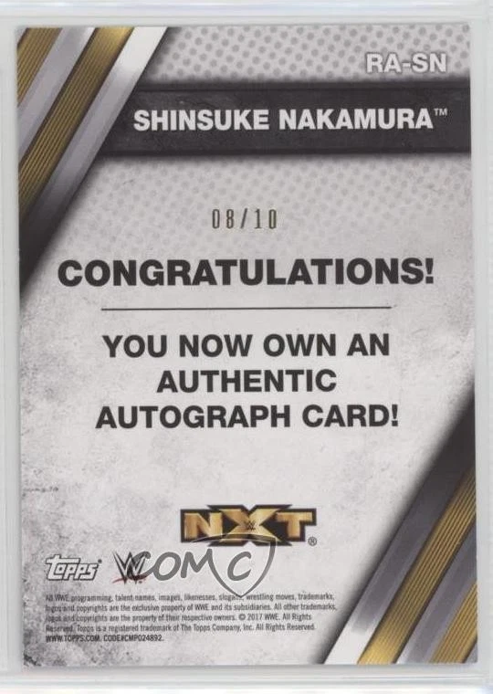 2017 Topps WWE NXT Auto Gold /10 Shinsuke Nakamura #RA-SN Rookie Auto RC - Image 2 of 2