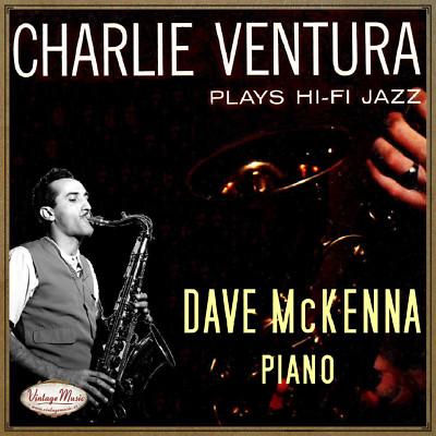 DAVE MCKENNA & CHARLIE VENTURA CD Vintage / spielt HiFi Jazz, Runnin' Wild