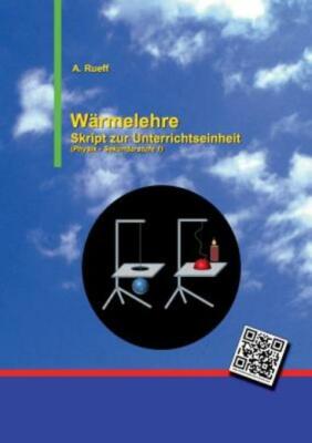 W?Rmelehre: Skript Zur Unterrichtseinheit