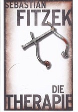 Die Therapie, BILD am Sonntag Mega Thriller, BamS Meg… | Sebastian Fitzek | Buch