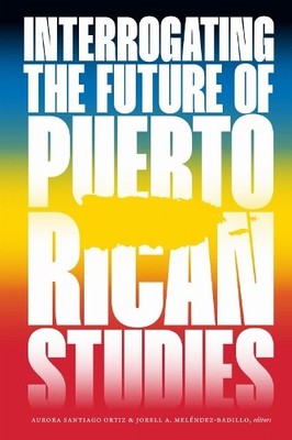 Aurora Santiago Interrogating the Future of Puerto Rican (Paperback) (UK IMPORT)