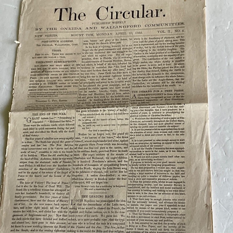THE ONEIDA COMMUNITY MOUNT TOM MASS NEWS THE WAR ENDS 1865 GRANT DEFEATS LEE