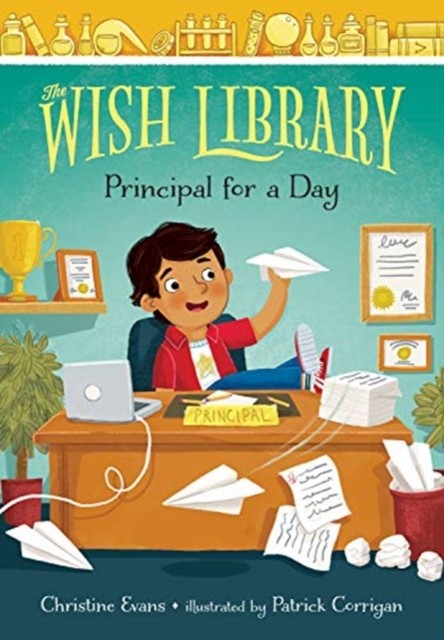 Principal for a Day by Christine Evans (Hardback Book)