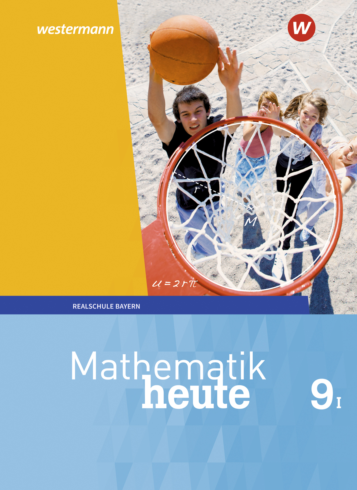 Unbekannt. / Mathematik Heute / Mathematik Heute - Ausgabe 2017 Für
