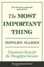The Most Important Thing: Uncommon Sense for ...