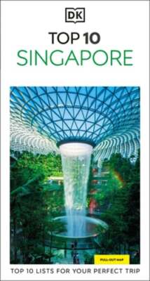 DK Top 10 Singapore by DK Travel: New