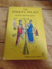 The Spider's Palace by Richard Hughes (Looking Glass Library, 1960) Vtg HC/DJ