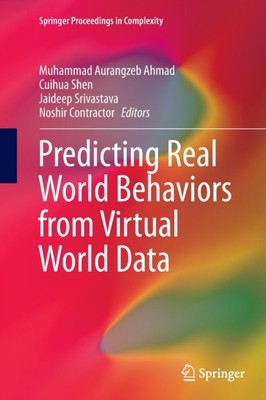 Ahmad - Predicting Real World Behaviors from Virtual World Data - New  - X555z