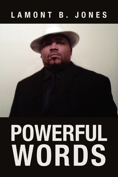 Lamont B. Jones | Powerful Words | Taschenbuch | Englisch (2011) | Xlibris-image