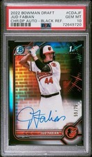 Jud Fabian 2022 Bowman Draft Black Refractor Chrome Auto 1st /75 PSA 10 Orioles
