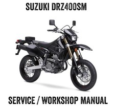 2005 to 2009 Suzuki DRZ400 SM DR-Z SM Repair Workshop Service Manual PDF File