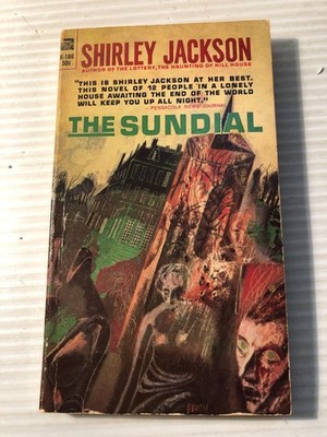 b Shirley Jackson THE SUNDIAL 1958 Ace Books Macabre End of the World Thriller