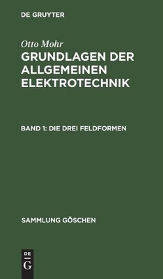 Otto Mohr Die drei Feldformen (Hardback) Sammlung Göschen