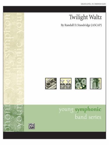 Twilight Waltz : Conductor Score & Parts, Paperback by Standridge, Randall D....