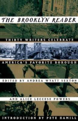 The Brooklyn Reader: Thirty Writers Celebrate Americas Favo - VERY GOOD