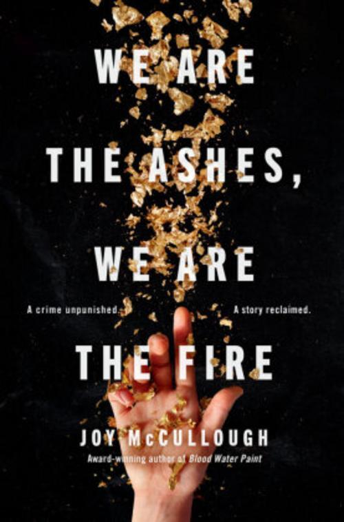 Thumbnail - We Are The Ashes, We Are The Fire Joy Mccullough