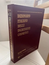 Dizionario italiano degli ingredienti cosmetici- 1991 UNIPRO