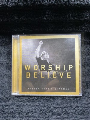 Worship and Believe by Steven Curtis Chapman (CD, 2016)