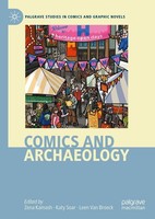 Comics And Archaeology Zena Kamash