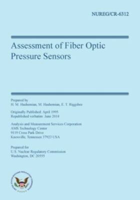 Assessment of Fiber Optic Pressure Sensors, Paperback by Hashemian, H. M.; Bl...