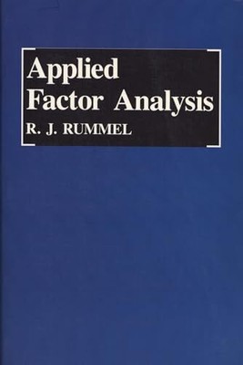 Applied Factor Analysis, R.J. Rummel