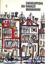 ENCICLOPEDIA DEI RAGAZZI MONDADORI VOLUME 5 QUINTO 1962