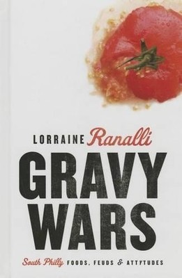 Lorraine Ranalli Gravy Wars (Hardback)