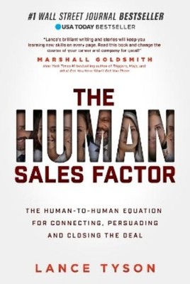 Lance Tyson The Human Sales Factor (Taschenbuch)
