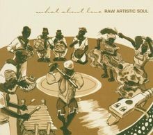 What About Love  UK-Impor von Raw Artistic Soul | CD | Zustand sehr gut
