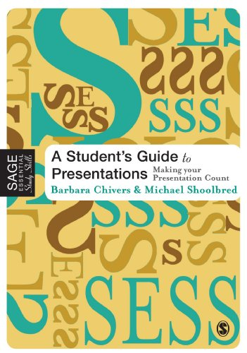 A Student's Guide to Presentations (SAGE Essential Study Skills Series)