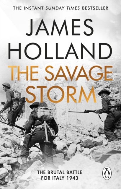 The Savage Storm by James Holland (Paperback Book)