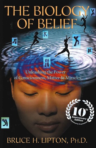 BRAND NEW Biology of Belief 10th Anniversary Edition Paperback Book FREE SHIP AU - Picture 2 of 3