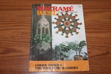 Macrame West Deisngs Home Garden Projects Book Vtg Patterns 1977 Margo Kaplin