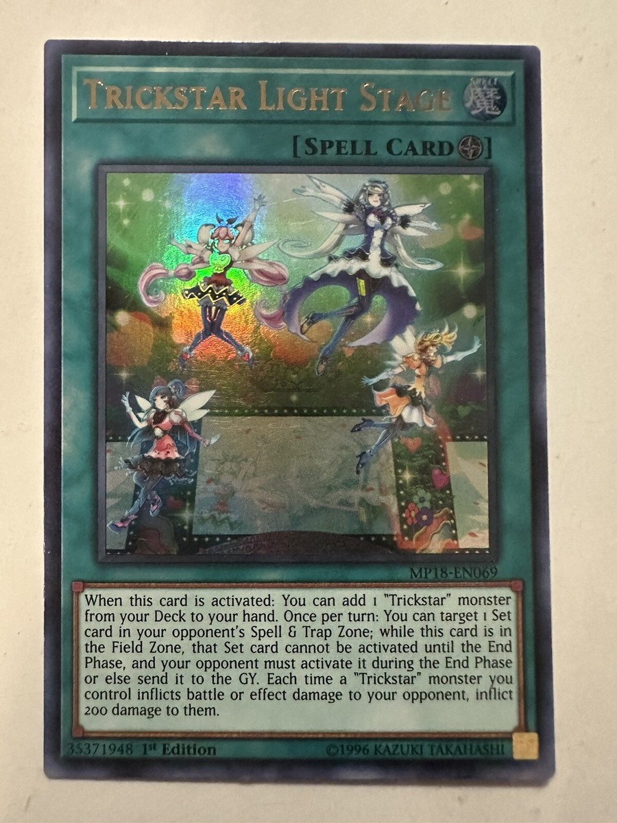 Trickstar Light Stage - MP18-EN069 - Ultra Rare 1st Edition NM